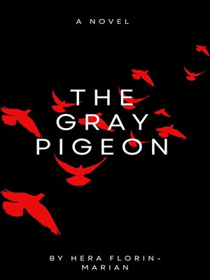 cover image of The Gray Pigeon
